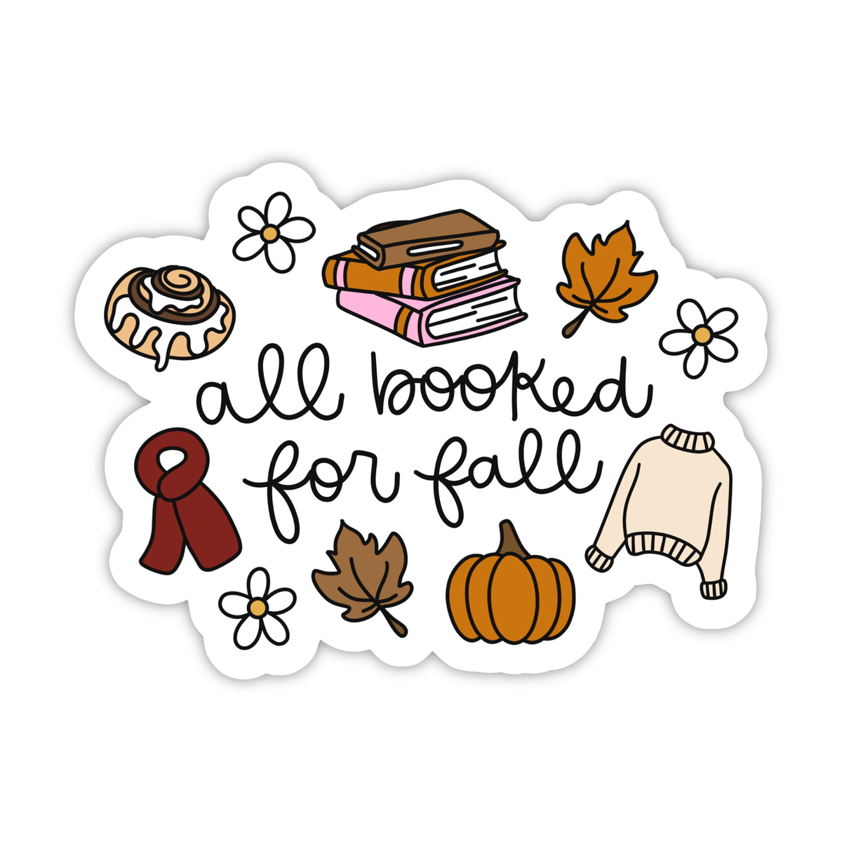 Die Cut Sticker - Booked for Fall