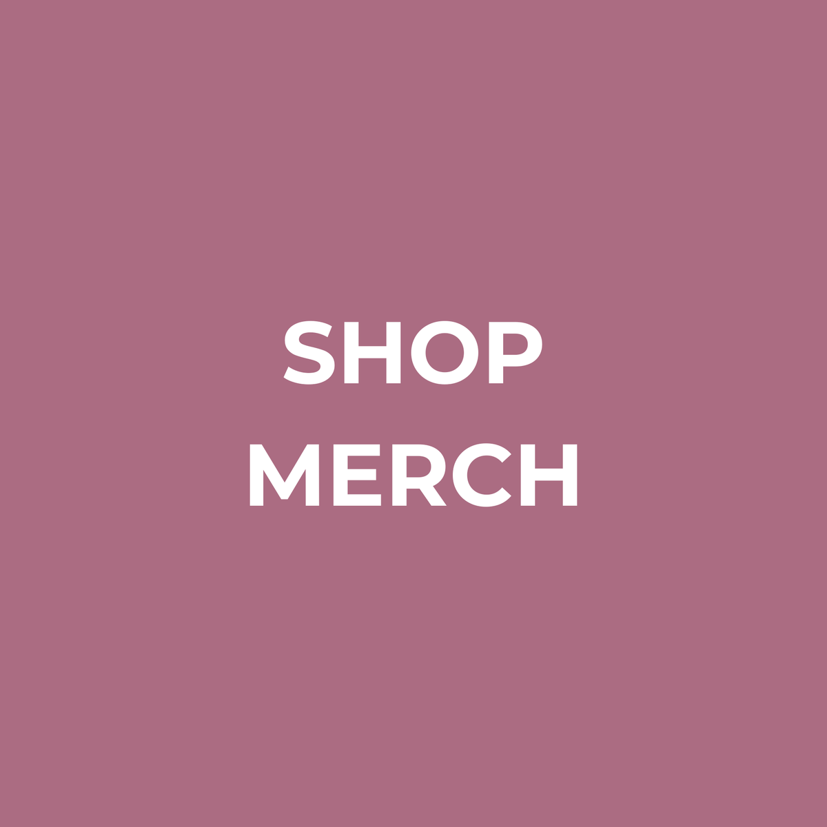 Shop Merch