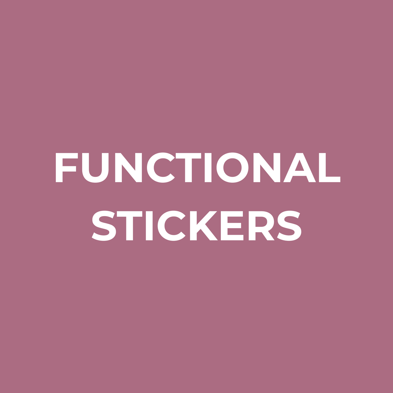 Functional Stickers