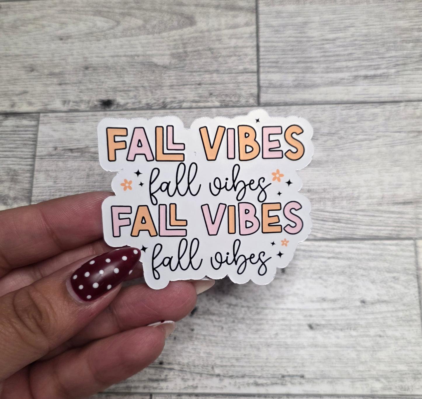 Die Cut Sticker - Fall Vibes
