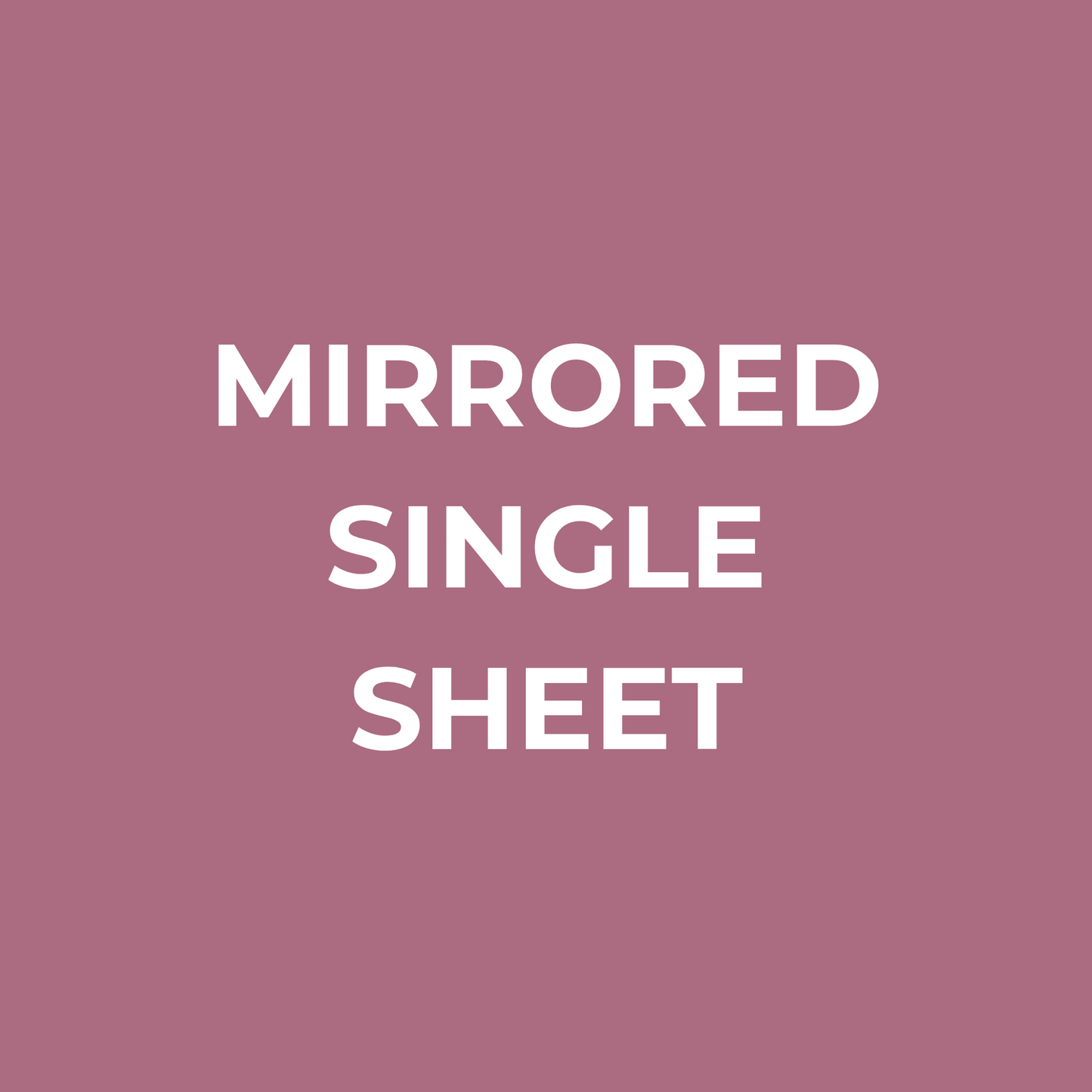 Mirrored Single Sticker Sheet
